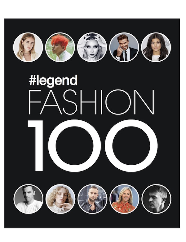 legend100: The 100 names in fashion you need to know - Hashtag Legend