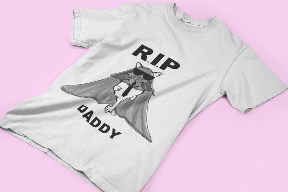 #RIPDaddy t-shirt